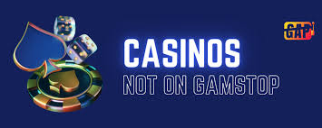 Exploring Casinos Non Gamstop Your Guide to Unrestricted Gambling 1094120112