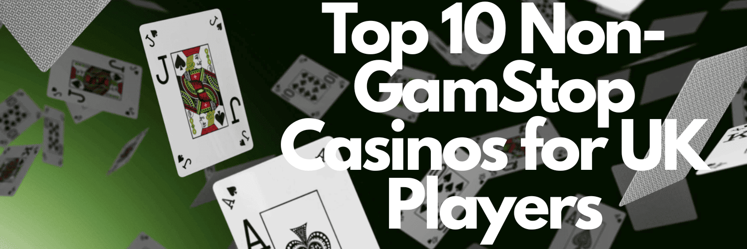 Top Rated Non GamStop Casinos for 2023 Top Rated Non GamStop Casinos for 2023
