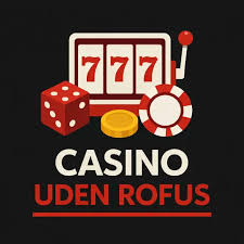 Oplev Live Casino uden Rufus Spil Sikkert og Sjovt